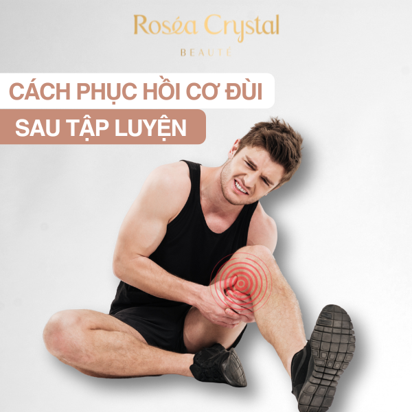 Cách Phục Hồi Cơ Đùi Sau Tập Luyện Hiệu Quả